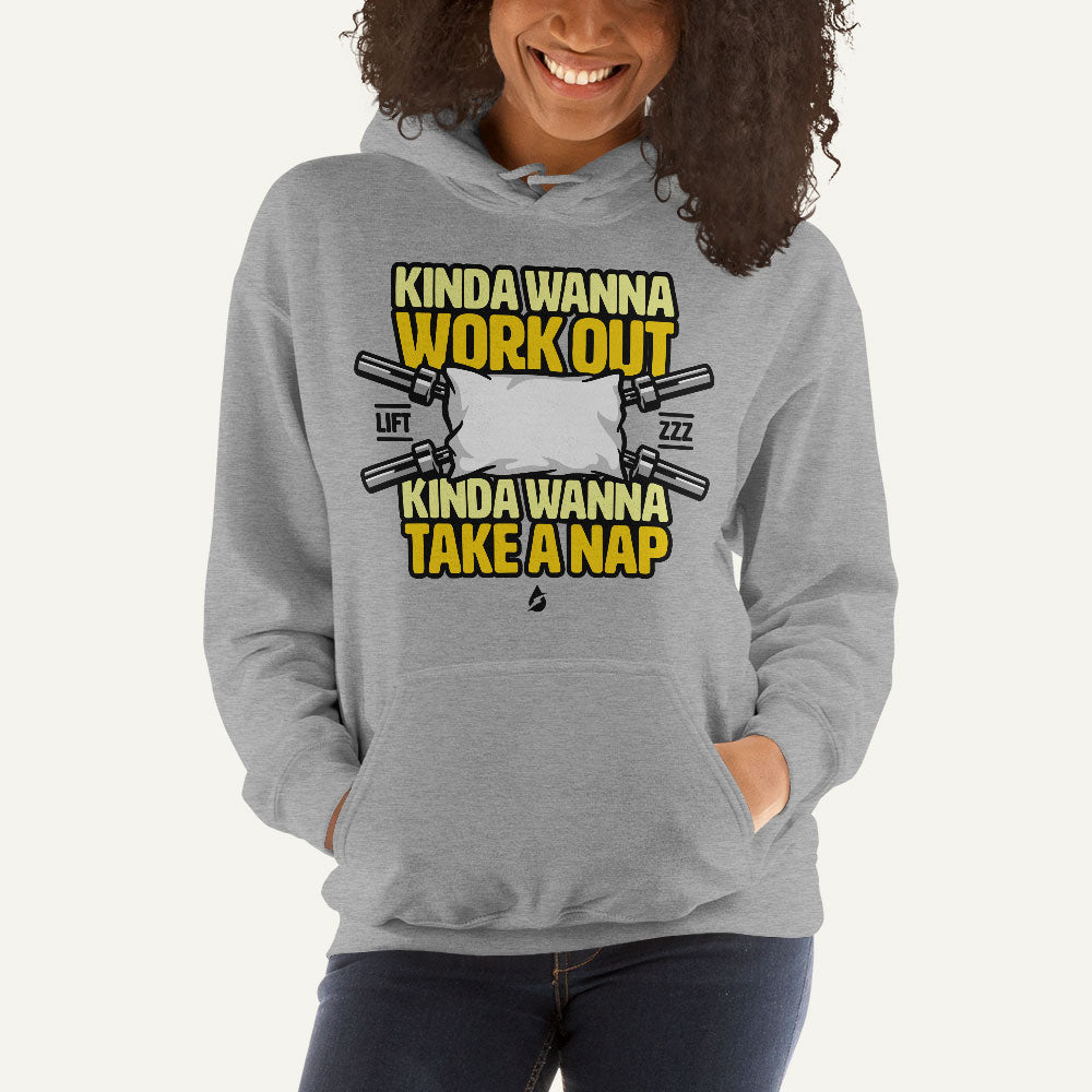 Kinda Wanna Work Out Kinda Wanna Take A Nap Pullover Hoodie