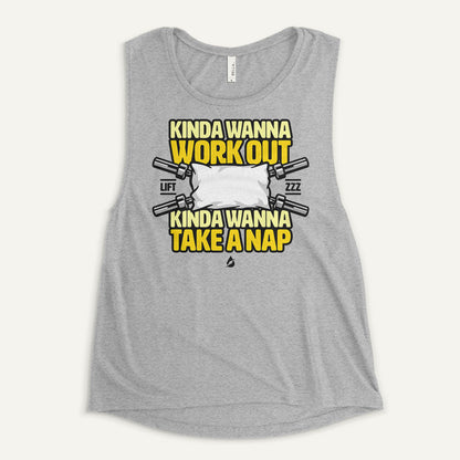 Kinda Wanna Work Out Kinda Wanna Take A Nap Women's Muscle Tank