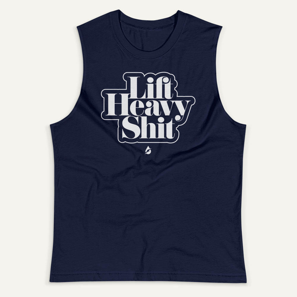 Lift Heavy Shit Men's Muscle Tank– Ministry of Sweat