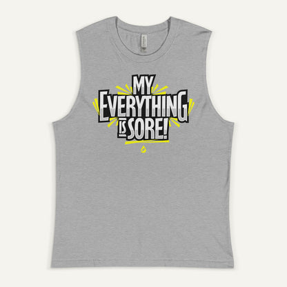 My Everything Is Sore Men's Muscle Tank