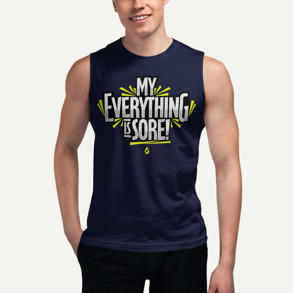 My Everything Is Sore Men's Muscle Tank