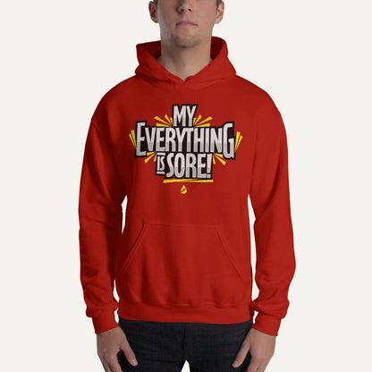 My Everything Is Sore Pullover Hoodie