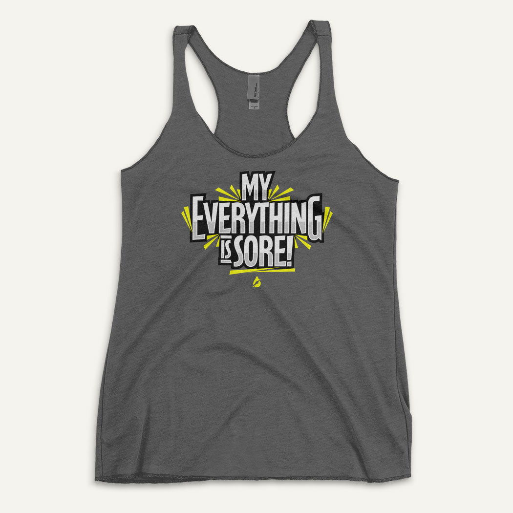 My Everything Is Sore Women's Tank Top – Ministry of Sweat