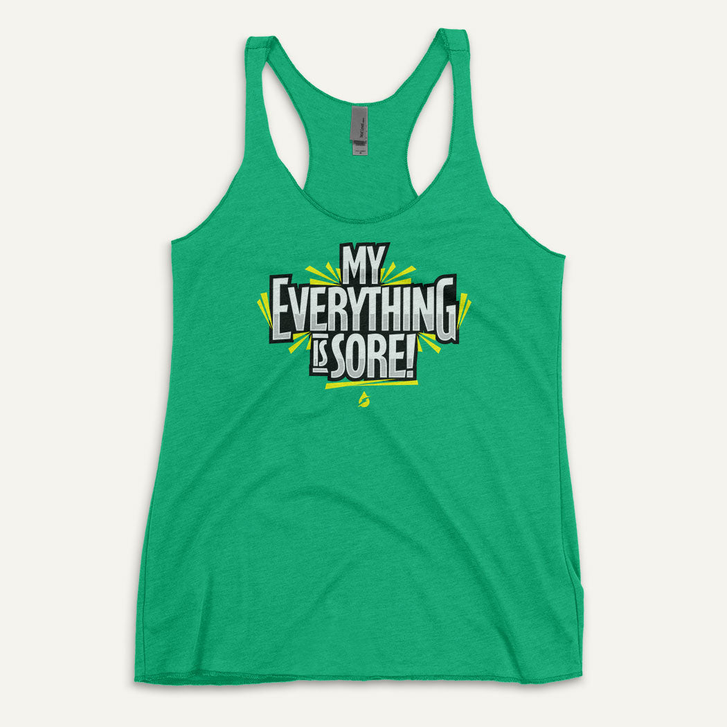 My Everything Is Sore Women's Tank Top