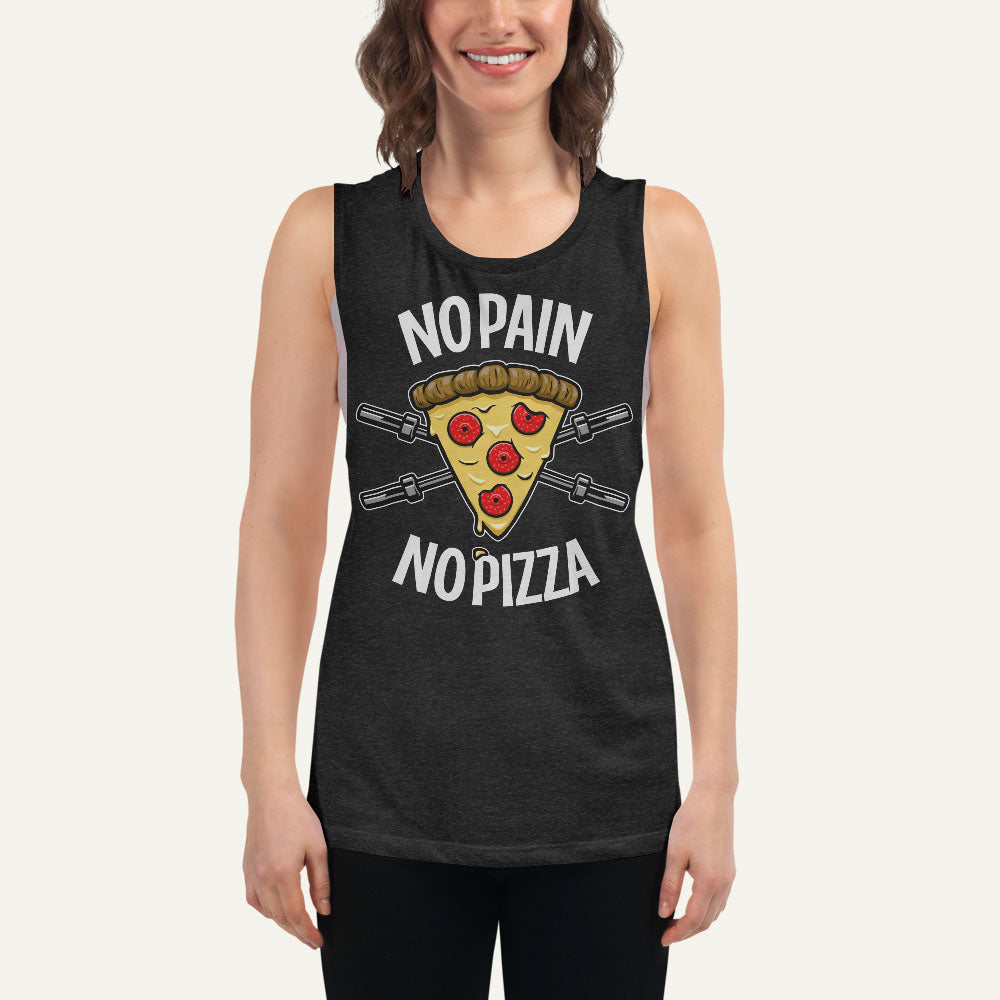 No Pain No Pizza Women's Muscle Tank
