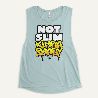 Not Slim Kinda Shady Women's Muscle Tank
