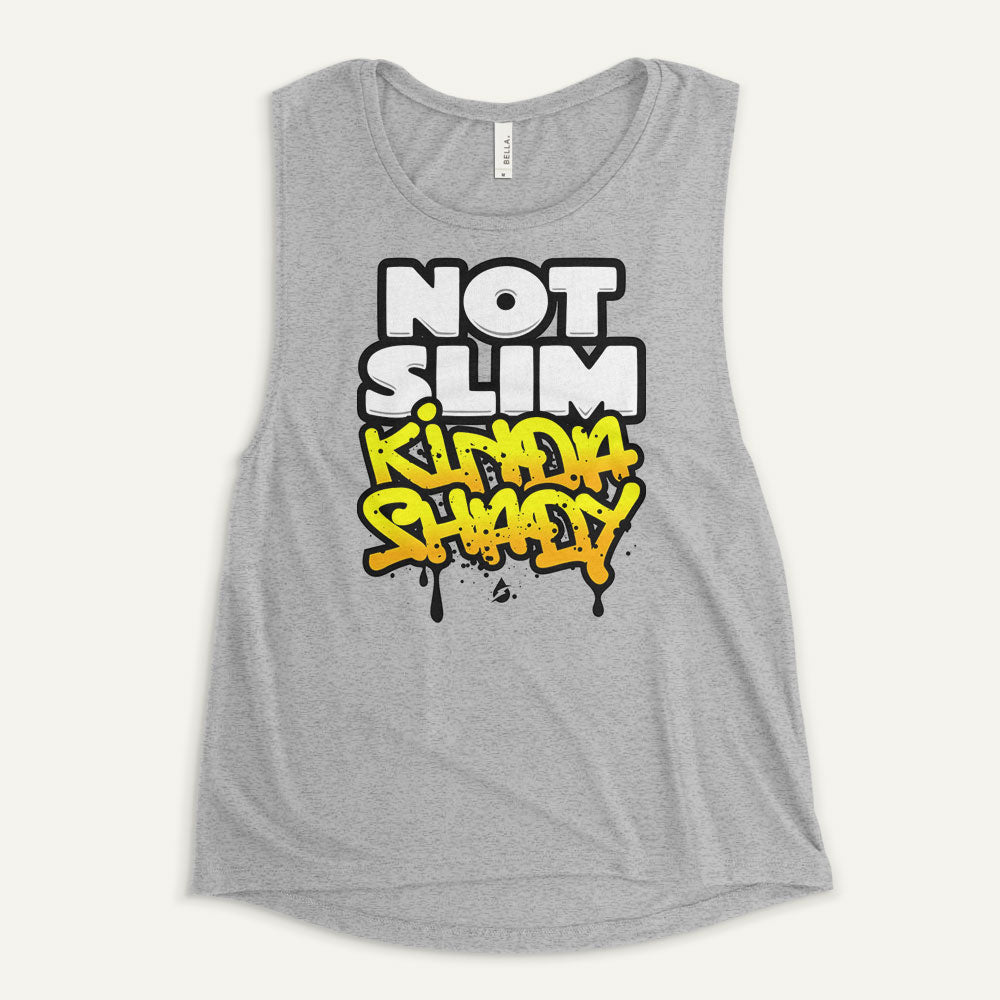 Not Slim Kinda Shady Women's Muscle Tank