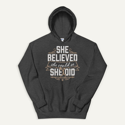 She Believed She Could So She Did Pullover Hoodie