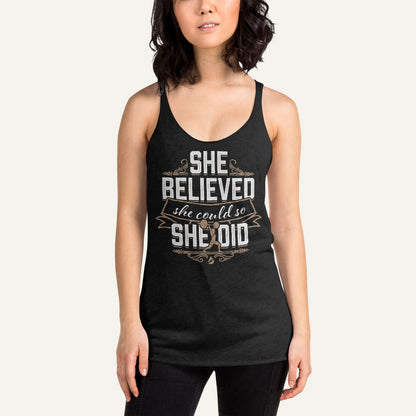 She Believed She Could So She Did Women's Tank Top