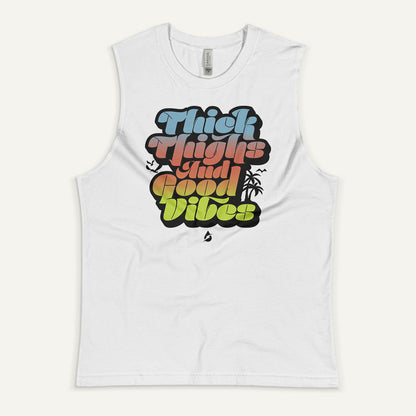 Thick Thighs And Good Vibes Men's Muscle Tank