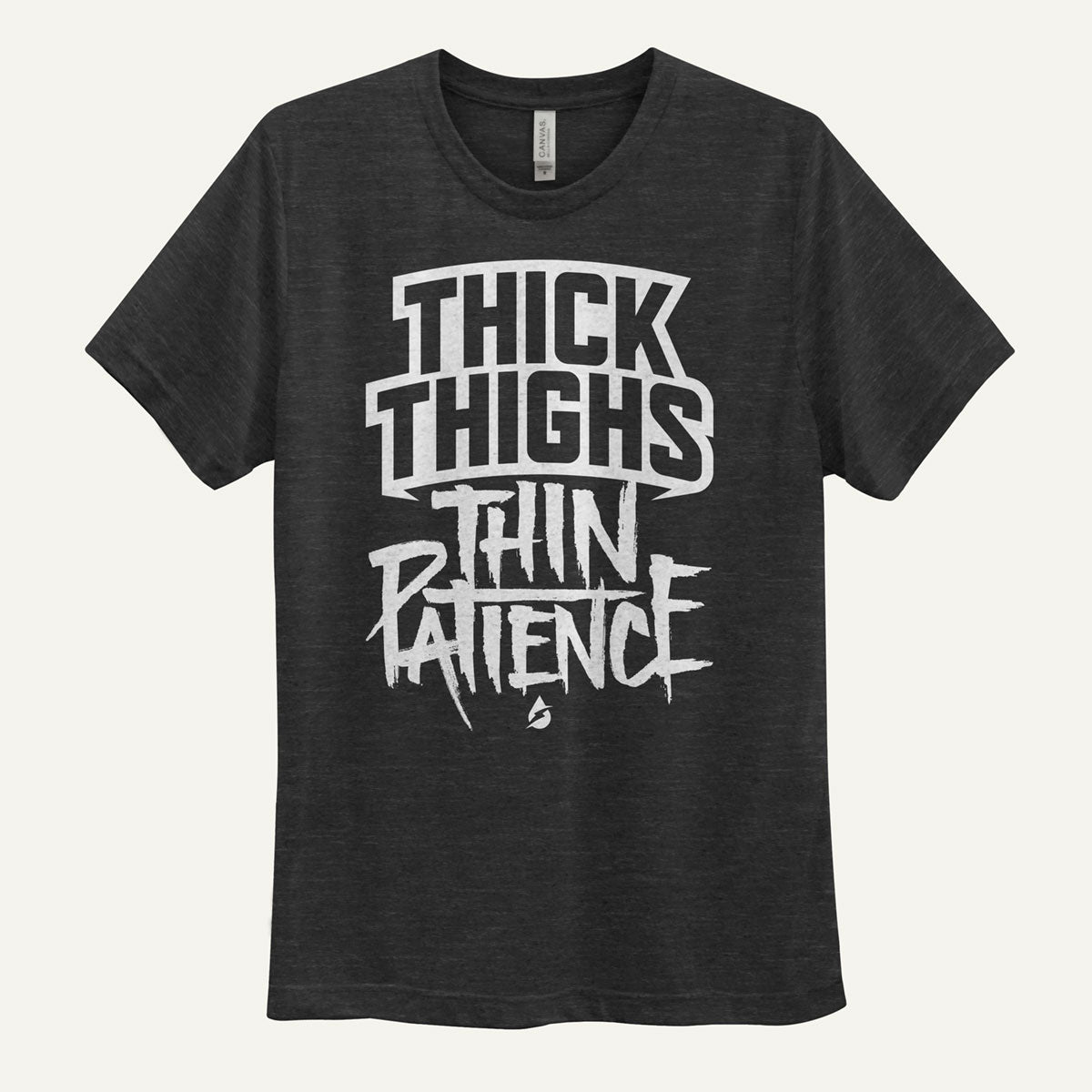 Thick Thighs Thin Patience Men's Triblend T-Shirt – Ministry of Sweat