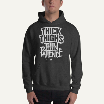 Thick Thighs Thin Patience Pullover Hoodie