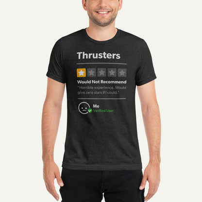 Thrusters 1 Star Would Not Recommend Men’s Triblend T-Shirt
