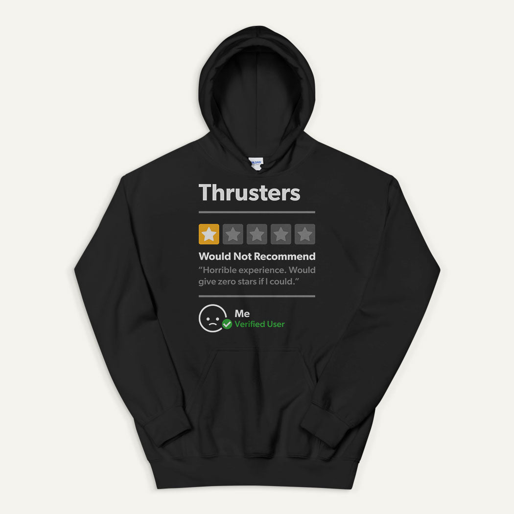 Thrusters 1 Star Would Not Recommend Pullover Hoodie