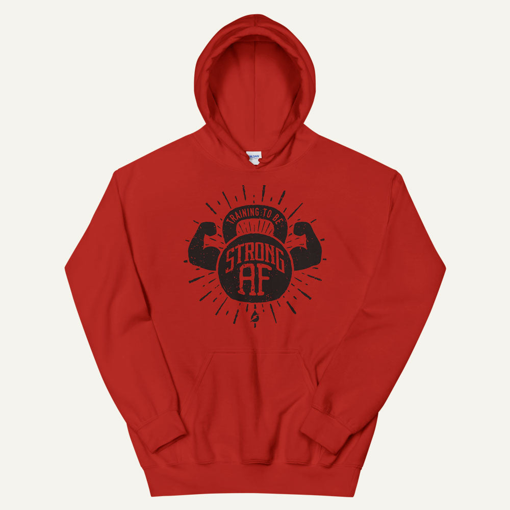 Training To Be Strong AF Pullover Hoodie
