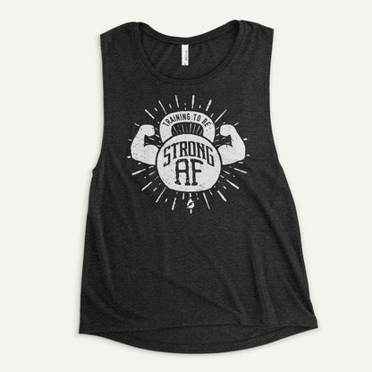 Training To Be Strong AF Women's Muscle Tank