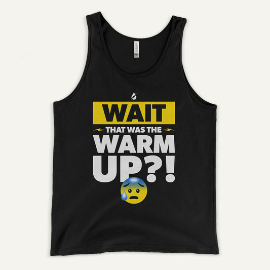 Wait That Was The Warmup Men's Tank Top